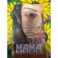 Novel: Mama (Abdul Uterine Awang)