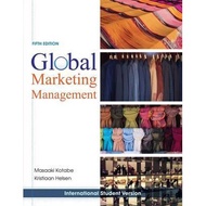 Global Marketing Management 5ed International Student Version by Masaki Kotabe