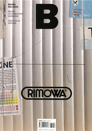 Magazine B 第32期： RIMOWA (新品)