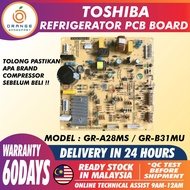 GR-A28MS / GR-B31MU TOSHIBA REFRIGERATOR POWER BOARD FRIDGE PCB BOARD