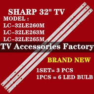 LC-32LE260M LC-32LE263M LC-32LE265M SHARP 32" LED TV BACKLIGHT (LAMP TV) SHARP 32 INCH LED TV LC32LE