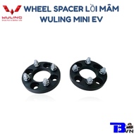 WHEEL SPACER LỒI MÂM WULING MINI EV HONGQUANG  [TRANBONVN]