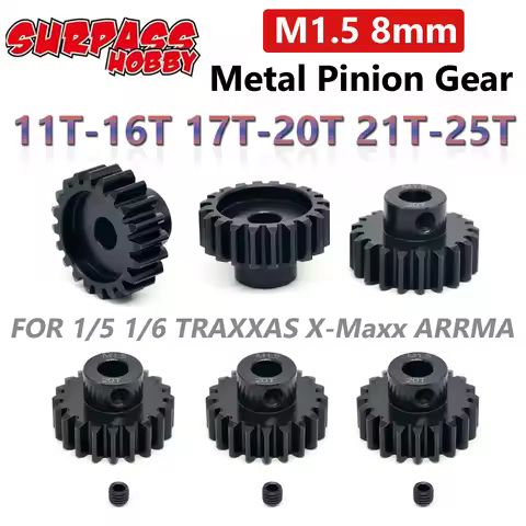 SURPASS HOBBY M1.5 8mm RC Motor Metal Pinion Gear 11T-16T 17T-20T 21T-25T Gear for 1/5 1/6 TRAXXAS X