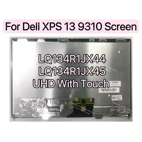 LQ134R1JX45 LQ134N1JX44 Matrix Panel For Dell XPS 13 9310 Laptop Touch Screen Assembly FHD UHD LCD R
