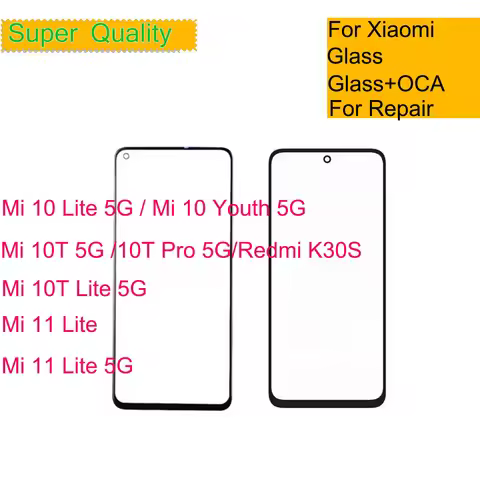 Replacement For Xiaomi MI 11 Lite 5G Front Outer Glass Lens Touch Screen Panel For Mi 10T Pro 5G 10 