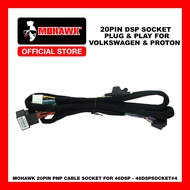 MOHAWK Car Audio 20PIN DSP PLUG AND PLAY Socket for VOLKSWAGEN &amp; PROTON vehicles
