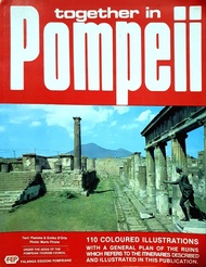 Together In POMPEII by Piemme & Enrika D’Orta , Mario Pirone