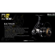 BULLZEN BATMAN DARK KNIGHT LIMITED EDITION REEL