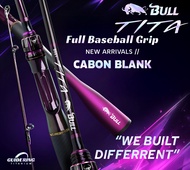 คันเบ็ด BISON BULL TITA 2025