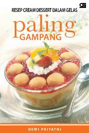 Resep Cream Dessert Dalam Gelas Paling Gampang