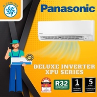 [INSTALLATION] Panasonic XPU X-Deluxe Inverter R32 Aero Series Air Conditioner 1.0HP ~ 3.0HP/KU Series 5 STAR (NEW MODEL) inverter[4-5 Days delivery]