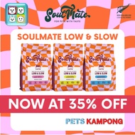 Soulmate Cat Low & Slow