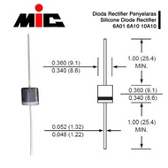 MIC Diode Diode Rectifier MIC 6A01 6A10 10A10 6A 10A Ampere Amper 50V 1000V 1KV ED BB98 Power Supply