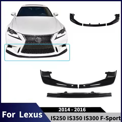 For Lexus IS250 IS350 IS300 F-Sport 2014 2015 2016 Car Front Bumper Splitter Body kits Front Blade D