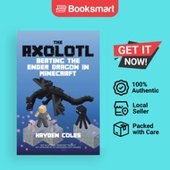 Axolotl Beating The Ender Dragon In Minecraft - Paperback - English - 9798985382006