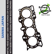 P/N 12251-P8R-004 SANWA Japan Metal Head Gasket OEM for Honda CR-V RD1 RD2 with B20B VTEC (mod B16A)