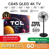 QLED TCL C645 4K TV Google TV | 43 50 55 65 75 85 inch | 120Hz DLG | ONKYO | Dolby Atmos | AIPQ 2.0 | Android TV