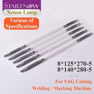 Startnow อะไหล่เครื่องทำเครื่องหมายไฟซีนอนเลเซอร์อุปกรณ์เชื่อม YAG หลอดเลเซอร์คริปทอนซีนอนเลเซอร์ไฟก