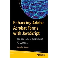 Enhancing Adobe Acrobat Forms With JavaScript - Paperback - English - 9781484294697