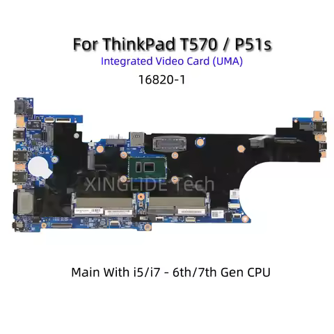 16820-1 For Laptop ThinkPad T570 Motherboard I5-6200U 6300U 7200U 7300U I7-6500U 6600U 7500U 7600U C