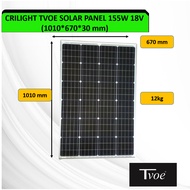 Crilight TVOE Monocystalline Solar Panel 155W 18V Solar Panel Pagar Elektrik Kebun Sistem Solar