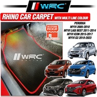 Perodua Myvi 2005 / Lagi Best 2011 / Icon 2015 / G3 2018 - 2023  Rhino Car Carpet Floor mat Trap Mat