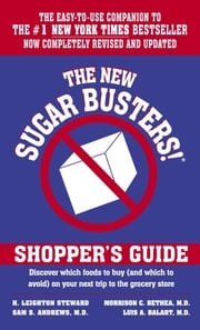The New Sugar Busters! Shopper's Guide H. Leighton Steward