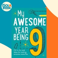My Awesome Year being 9