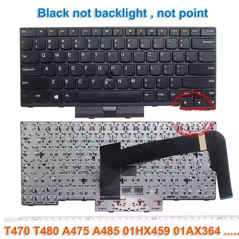Laptop Keyboard For Lenovo ThinkPad T470 T480 A475 A485 01HX459 01AX364 SN20P41641 01AX569 01AX487 0