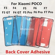 1X For Xiaomi POCO F6 Pro F5 F4 GT F3 Back Battery Cover Adhesive Sticker Rear Housing Sticker Tape