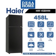 Haier 458L Top Mount Inverter Refrigerator [Free Delivery Within Kuala Lumpur] HRF-458IHM / HRF458IH