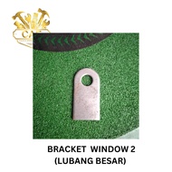 BRACKET WINDOW 2 (LUBANG BESAR)