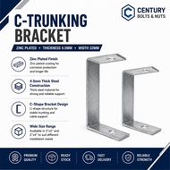 C-TRUNKING BRACKET (ZINC PLATED) THICKNESS