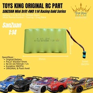Battery 7.2v Ni-CD AA 700Mah Batre RC Car SANZUAN Mini Drift 4WD  1:14 Racing Gold Series TOYS KING 