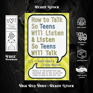 How to Talk So Teens Will Listen and Listen So Teens Will Talk by Adele Faber