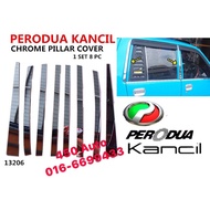 PERODUA KANCIL CHROME PILLAR COVER SPORTY PLATE PILLARS