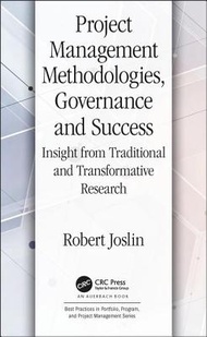 Project Management Methodologies, Governance and Success: Insight from Traditional and Transformative Research