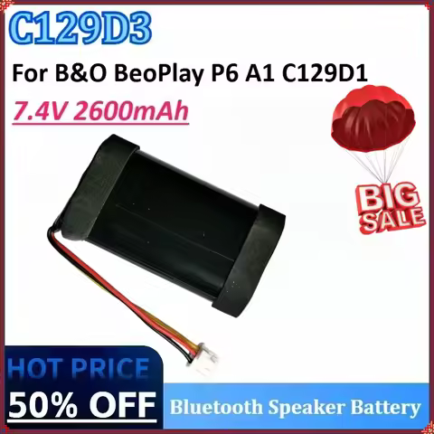 New C129D3 7.4V 2600mAh High Quality Bluetooth speaker battery for B&O BeoPlay P6 A1 C129D1 High-Cap
