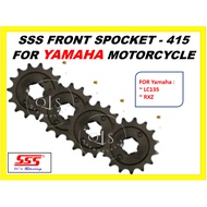 (415) YAMAHA SSS FRONT SPOCKET FOR  LC135 / RXZ / Y100 / MOTORCYCLE FRONT SPOCKET