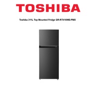 Toshiba 311L Top Mounted Fridge GR-RT416WE-PMX