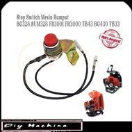 Mesin Rumput Suis Stop Switch BG328 Bg330 Bg430 Mitsubishi TL33 TB33 TB43 Fr3001 Tanaka T328 328 Bus