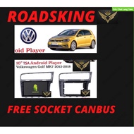 VOLKSWAGEN  VW GTI GOLF MK7 2013~2020 FULL SET CASING ANDROID 10.1 INCH