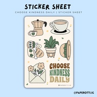 Choose Kindness Daily Sticker Sheet | Waterproof Vinyl Sticker | paperotti.ig
