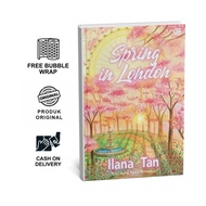 Spring in London by Ilana Tan | Gramedia Gramedia Gramedia | Romance Novel