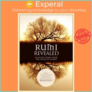 Rumi Revealed - Selected Poems from the Divan of Shams by Rassouli (UK edition, paperback)