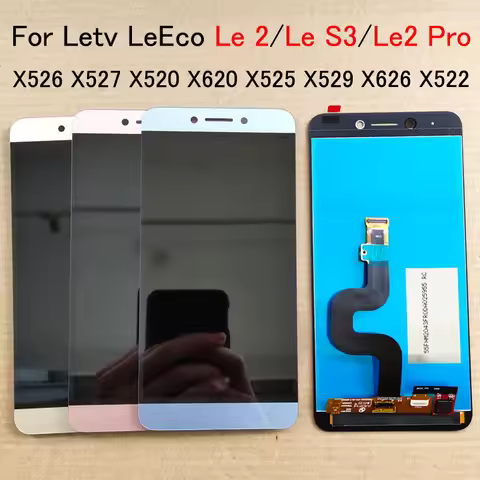 For Letv LeEco Le 2 Le S3 Le2 Pro X520 X522 X525 X527 X626 X529 X622 X620 LCD Display + Touch Screen