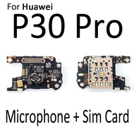 สำหรับ HuaWei P30 P20 View 30 Mate 10 20 30 Pro ซิมช่องเสียบบัตรที่ใส่ถาดโมดูลไมค์ไมโครโฟนสายแผงวงจรเคเบิลแบบยืดหยุ่นอะไหล่ซ่อม
