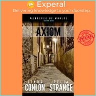 Axiom by Linda Conlon (paperback)