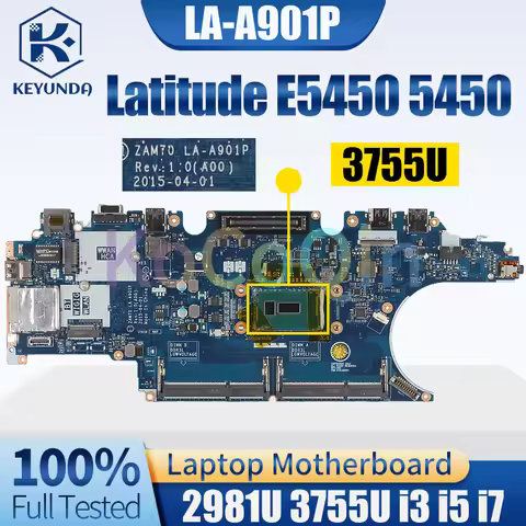 For Dell Latitude E5450 5450 Notebook Mainboard LA-A901P 2981U 3755U i3 i5 i7 4/5th Gen 0C7K68 0X4VX