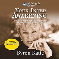 [Audible and ebook in CD's] Your Inner Awakening The Work of Byron Katie: Four Questions That Will T